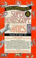Super Horoscope: Aries 1997 cover