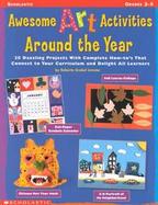 Awesome Art Activities Around the Year cover