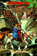 A Man Betrayed cover