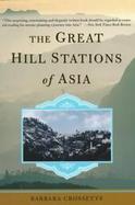 The Great Hill Stations of Asia cover