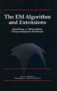 The Em Algorithm and Extensions cover