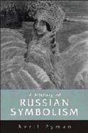 A History of Russian Symbolism cover