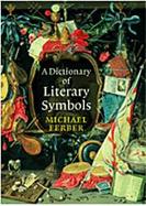 A Dictionary of Literary Symbols cover