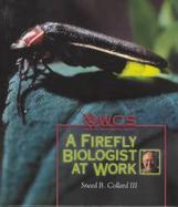 A Firefly Biologist at Work cover