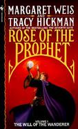 Rose of the Prophet #01: The Will of the Wanderer cover