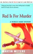 Red Is for Murder A Patrick Hardy Mystery cover