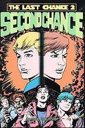 Second Chance The Last Chance Ii cover