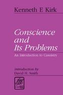 Conscience and Its Problems An Introduction to Casuistry cover
