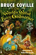 The World's Worst Fairy Godmother cover