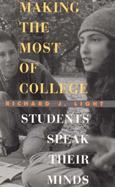 Making the Most of College Students Speak Their Minds cover