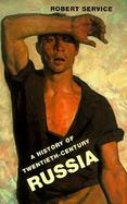 A History of Twentieth-Century Russia cover
