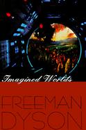 Imagined Worlds cover