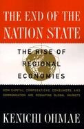 The End of the Nation State The Rise of Regional Economies cover
