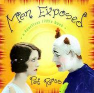Men Exposed: A Heartless Little Book cover