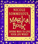 Magical Book: Divine Ways to Live Your Life Wisely cover