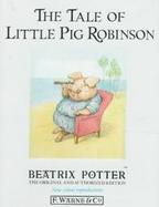 The Tale of Little Pig Robinson cover