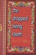 The Dropped Living Room cover