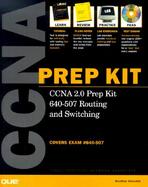 CCNA 2.0 Prep Kit 640-507 Routing and Switching with CDROM cover