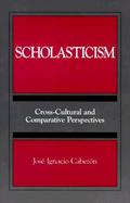 Scholasticism Cross-Cultural and Comparative Perspectives cover