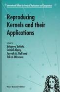 Reproducing Kernels and Their Applications cover