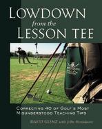 Lowdown From the Lesson Tee cover