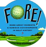 Fore!: More Great Moments and Dubious Achievements in Golf History Postcard Book cover