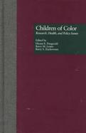 Children of Color Research, Health, and Policy Issues cover