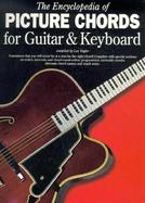 The Encyclopedia of Picture Chords for Guitar and Keyboard cover