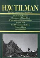 H.W. Tilman: The Seven Mountain Travel Books cover