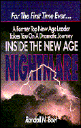 Inside the New Age Nightmare For the First Time Ever...a Former Top New Age Leader Takes You on a Dramatic Journey cover