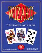 Wizard The Ultimate Game of Trump cover