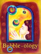 Bubble-Ology: Grades 5-8 cover