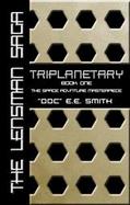 Triplanetary Book 1 The Lensman Saga cover