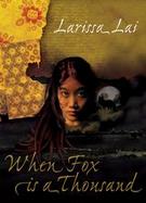 When Fox Is a Thousand cover