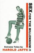 Sex for the Millennium Extreme Tales cover