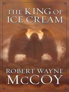 The King Of Ice Cream cover