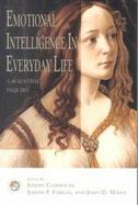 Emotional Intelligence in Everyday Life A Scientific Inquiry cover