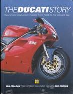 The Ducati Story: Racing and Production Models from 1945 to the Present Day cover
