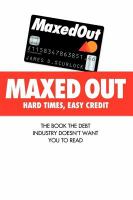 Maxed Out: Hard Times, Easy Credit cover