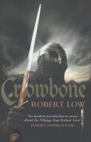 Crowbone (The Oathsworn Series, Book 5) cover