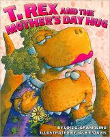 T. Rex and the Mother's Day Hug cover