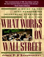 What Works on Wall Street: A Guide to the Best-Performing Investment Strategies of All Time cover