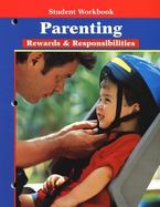 Parenting: Rewards and Responsibilities : Student Workbook cover