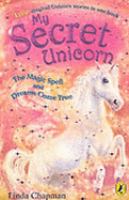 The Magic Spell (My Secret Unicorn) cover