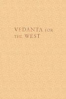 Vedanta for the West: The Ramakrishna Movement in the United States cover