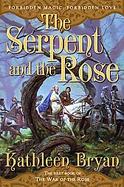 The Serpent And the Rose cover