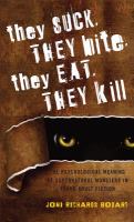They Suck, They Bite, They Eat, They Kill : The Meaning of Supernatural Monsters in Young Adult Fiction cover