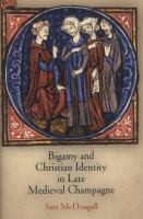 Bigamy and Christian Identity in Late Medieval Champagne cover