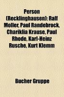 Person : Ralf Möller, Paul Randebrock, Chariklia Krause, Paul Rhode, Karl-Heinz Rusche, Kurt Klemm cover