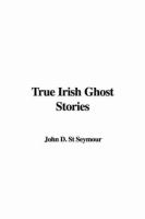 True Irish Ghost Stories cover